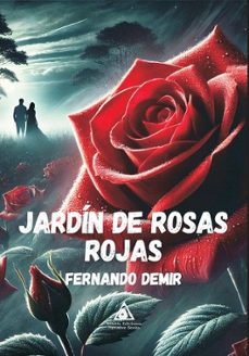 jardin de rosas rojas-fernando demir-9791399040210