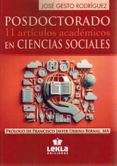 posdoctorado en ciencias sociales. 11 articulos academicos.-jose gesto rodriguez-9791399098310