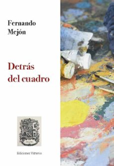 detras del cuadro-fernando mejon-9791399125610