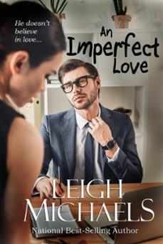 an imperfect love (ebook)-leigh michaels-9798223800910