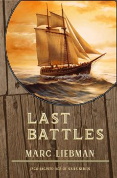 last battles-marc liebman-9798224504510