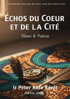 echos du cur et de la cite (ebook)-ir peter kefa bénit-9798231822010