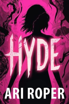 hyde (ebook)-ari roper-9798232447410