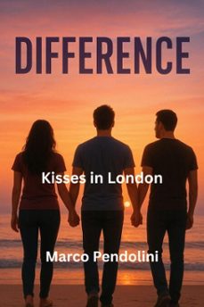 kisses in london (ebook)-marco pendolini-9798232872410
