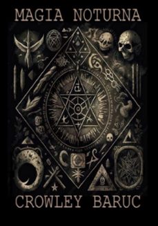 magia noturna (ebook)-crowley baruc-9798270715410