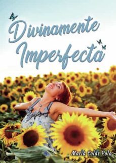 divinamente imperfecta-maria colas polo-9798376367810