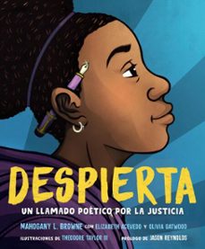 despierta. llamado poetico por la justicia / woke: a young poets call to justice (ebook)-elizabeth acevedo-9798890982810