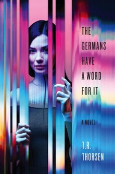 the germans have a word for it (ebook)-t. r. thorsen-9798991400510