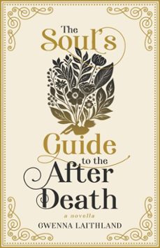 the soul's guide to the after death (ebook)-gwenna laithland-9798992575910