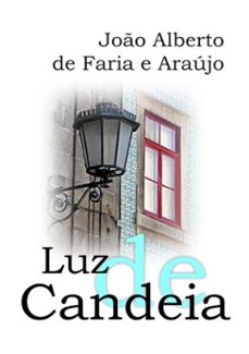 luz de candeia (ebook)-joão alberto faria de e araújo-3410002155320