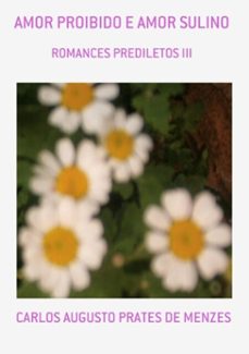 amor proibido e amor sulino (ebook)-carlos augusto prates de menzes-3410002378620