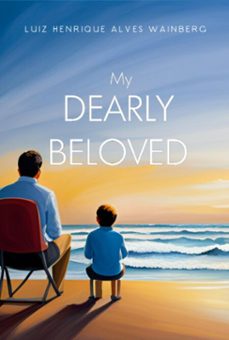 my dearly beloved (ebook)-luiz henrique alves wainberg-3410005702620
