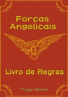 forças angelicais rpg - livro basico (ebook)-thiago gomes-3410007165720