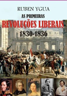 as primeiras revoluçes liberais (ebook)-ygua ruben-3410007449820