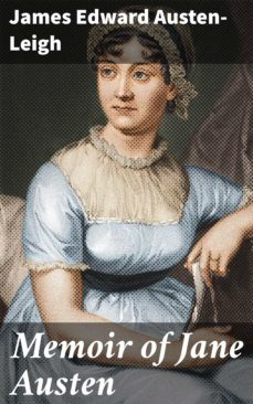 memoir of jane austen (ebook)-james edward austen leigh-4057664101020