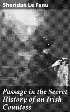 passage in the secret history of an irish countess (ebook)-joseph sheridan le fanu-4064066401320