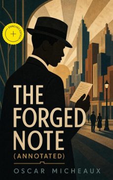 the forged note (ebook)-oscar micheaux-4064066499020