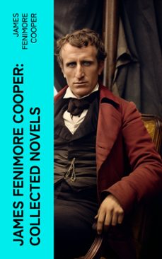 james fenimore cooper: collected novels (ebook)-james fenimore cooper-4066339572720