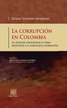 la corrupcion en colombia (ebook)-diego younes moreno-4099995594720