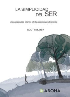 la simplicidad del ser (ebook)-scott kiloby-7502319079720