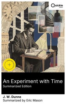 an experiment with time (summarized edition) (ebook)-j. w. dunne-8596547879220