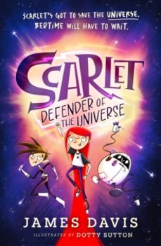 scarlet: defender of the universe-james davis-9780008653620
