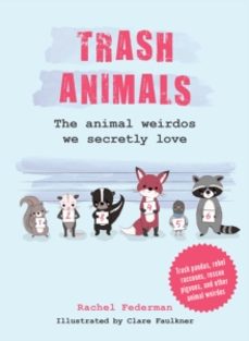 trash animals-rachel federman-9780008761820