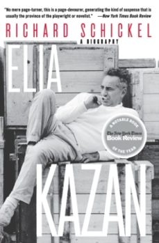 elia kazan-richard schickel-9780060955120