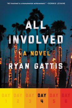 all involved: day four (ebook)-ryan gattis-9780062418920