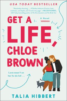 get a life, chloe brown (ebook)-talia hibbert-9780062941220