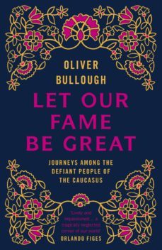 -oliver bullough-9780141956220