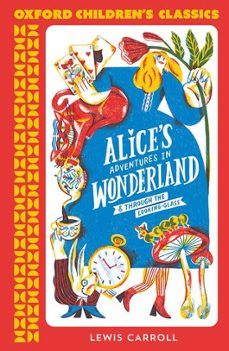 alice s adventures in wonderland  (oxford children s classics)-9780192789020