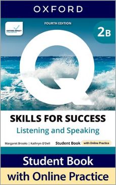 q skills for success (4th edition). listening & speaking 2. split student s book pack part b-kathryn o dell-margaret brooks-9780194155120