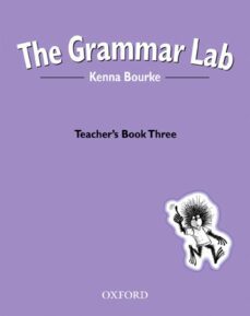 the grammar lab: teacher s book: bk. 3-kenna bourke-9780194330220