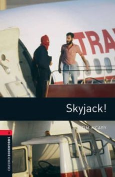 oxford bookworms library 3: skyjack! dig pack-9780194610520