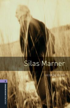 oxford bookworms library: level 4: silas marner-9780194621120