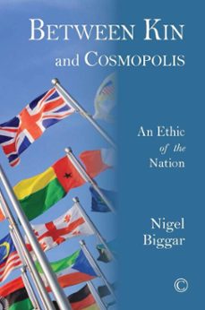 between kin and cosmopolis (ebook)-nigel biggar-9780227902820