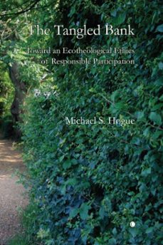 the tangled bank (ebook)-michael s hogue-9780227903520
