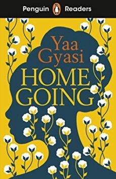 home going (penguin readers) level 7-9780241542620