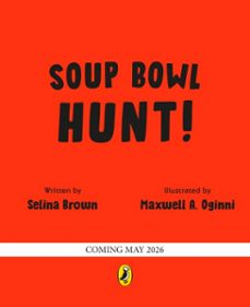 soup bowl hunt (ebook)-selina brown-9780241635520
