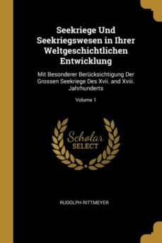 seekriege und seekriegswesen in ihrer weltgeschichtlichen entwicklung-9780274343720