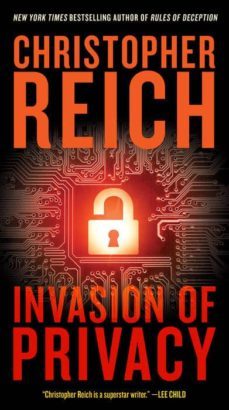 invasion of privacy-christopher reich-9780307473820