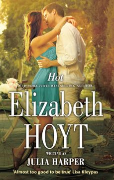 hot (ebook)-elizabeth hoyt-9780349408620