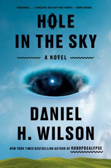 hole in the sky (ebook)-daniel h. wilson-9780385551120