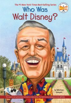 who was walt disney? (who was?)-whitney stewart-9780448450520