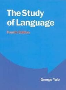 the study of language (4th. ed.)-9780521749220