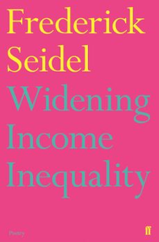 widening income inequality (ebook)-frederick seidel-9780571330720