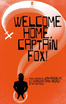 welcome home, captain fox! (ebook)-anthony weigh-9780571331420