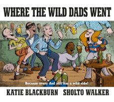 where the wild dads went (ebook)-katie blackburn-9780571332120