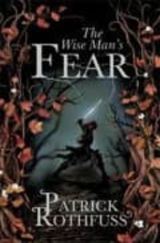 the wise man s fear (series: kingkiller chronicle, bk. 2)-9780575081420